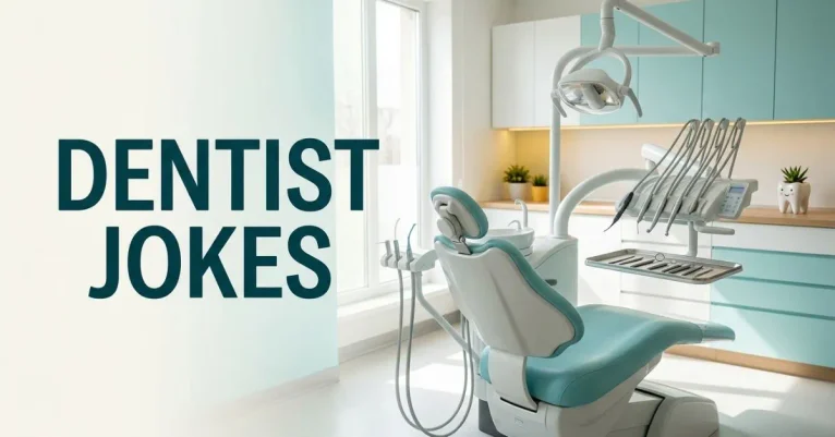 Dentist Jokes