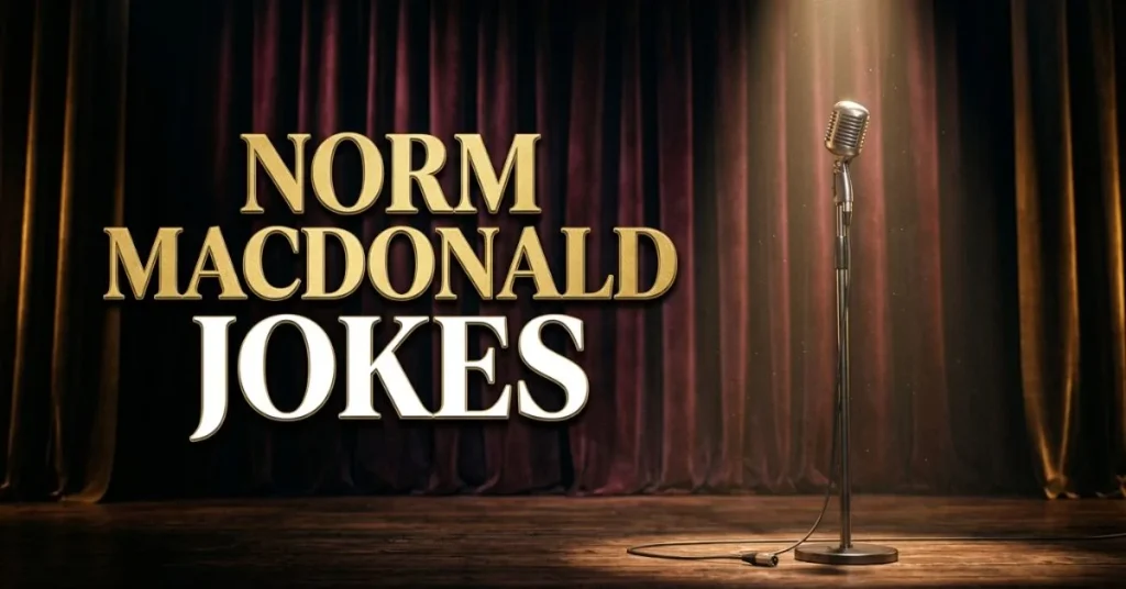 Norm Macdonald Jokes