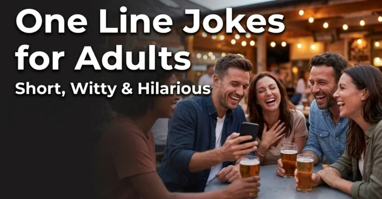 One Line Jokes for Adults: